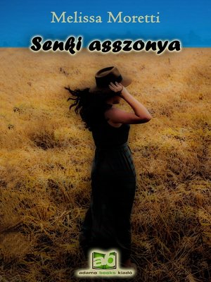 cover image of Senki asszonya